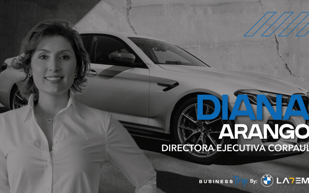 Business Trip, Temporada #2 Mujeres: Diana Arango, Directora Ejecutiva Corpaul