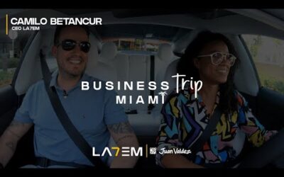 Business Trip: Camilo Betancur, CEO LA7EM