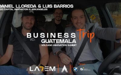 Business Trip Guatemala: Luis Barrios & Daniel Lloreda, inversionistas regionales de venture capital